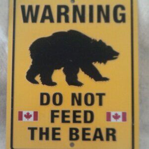 WARNING DO NOT FEED THE BEARS metal tin sign garage shop ideas
